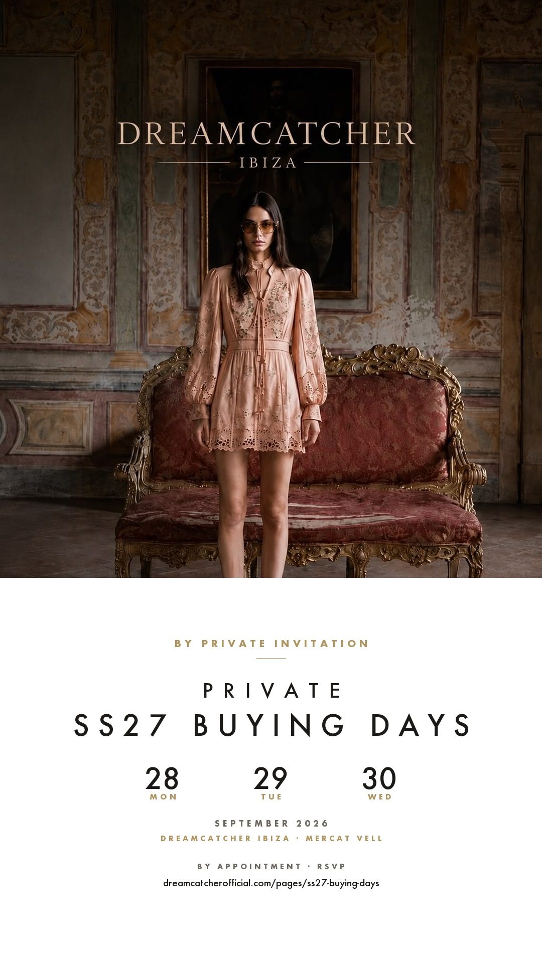 SS27 buying days story designed for DreamCatcher Ibiza